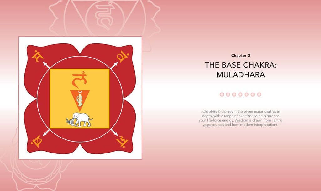 The Chakra Bible: The Definitive Guide to Working with Chakras