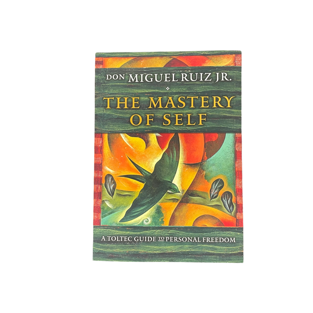 The Mastery of Self