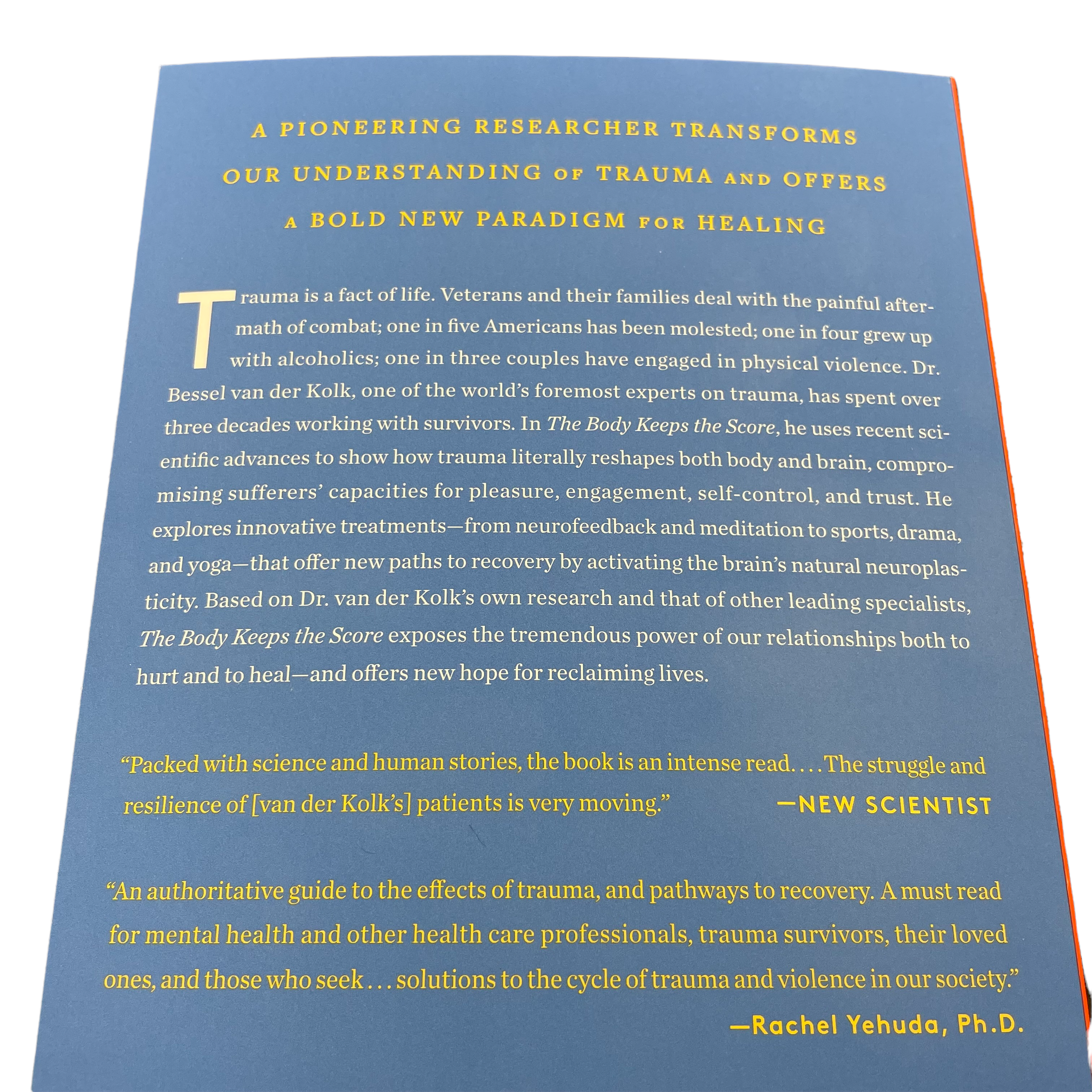 The Body Keeps the Score: Brain, Mind, and Body in the the Healing of Trauma