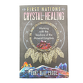 First Nations Crystal Healing