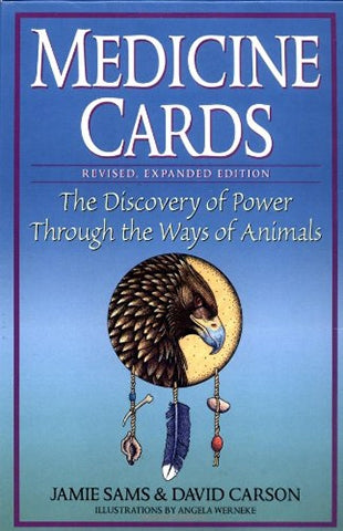 Medicine Cards - The Discovery of Power Through the Ways of Animals
